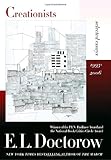 Creationists: Selected Essays: 1993-2006