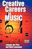 Creative Careers in Music by Josquin Des Pres