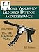 3: The .22 Machine Pistol (Home Workshop Guns for Defense and Resistance)
