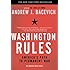 Washington Rules: America's Path to Permanent War (American Empire Project)