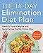 The 14-Day Elimination Diet Plan: Identify Food Allergies and Sensitivities the No-Stress Way by