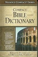 Nelson's Compact Bible Dictionary (Nelson's Compact Series) 1418504092 Book Cover