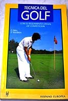 Tecnica del golf / Golf Technique 8425504996 Book Cover