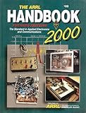 The Arrl Handbook for Radio Amateurs 2000 (ARRL Handbook for Radio Communications) by 