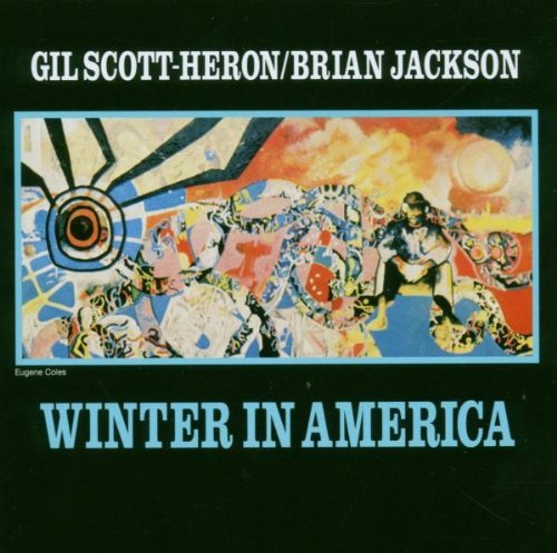 Winter In America by Gil Scott-Heron/Brian Jackson (1998-04-07)