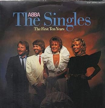 Abba Abba The Singles The First Ten Years Polydor 2612 040 Amazon Com Music