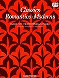 Classics-Romantics-Moderns, Sheftel, Paul, 0825803446