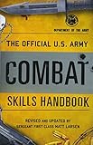 The Official U.S. Army Combat Skills Handbook