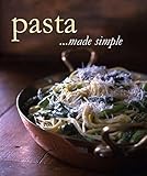 Pasta: Cooking Made Simple by 