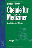 Chemie Fur Mediziner Vol. 8 : Aktualisierte Auflage, , 3110175819