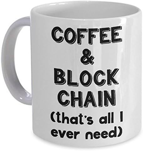 Coffee and Block Chain Mug Funny Bitcoin Crypto Gift for Men, Women, Mom or Dad, Son or Daughter, Husband or Wife Best Friend or Co-worker