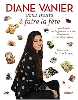 Diane Vanier Vous Invite à Faire La Fête 9782842778019 - 
