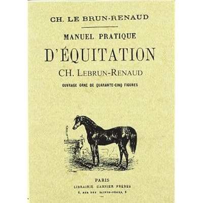Manuel practique d'equitation