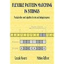 Flexible Pattern Matching in Strings: Practical On-Line Search Algorithms for Texts and Biological Sequences