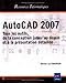 AutoCAD 2007 (French Edition) by Olivier Le Frapper