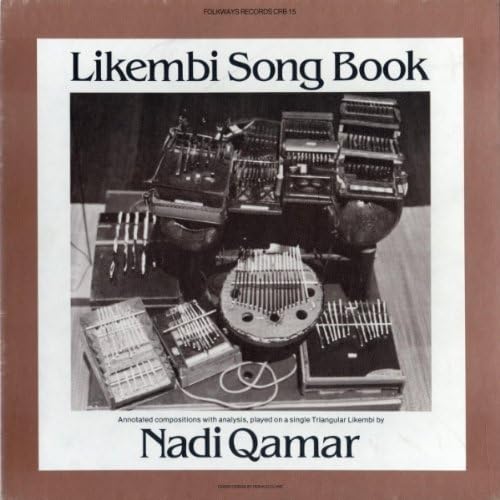 Likembi Song Book by Nadi Qamar (2012-05-30)