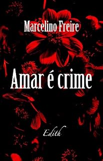 Livro Amar é Crime