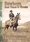 Paperback Cowboys, Good Times & Wrecks Book