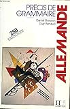 Precis de grammaire allemande 250 exercices by 