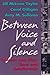 Between Voice and Silence: Women and Girls, Race and Relationship