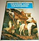 Thatch and Thatching (Shire Album Series : No. 16) by 