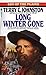 Long Winter Gone: A Novel (Son of the Plains) by Terry C. Johnston