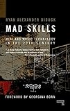 Mad Skills: MIDI and Music Technology in the Twentieth Century by Ryan Diduck