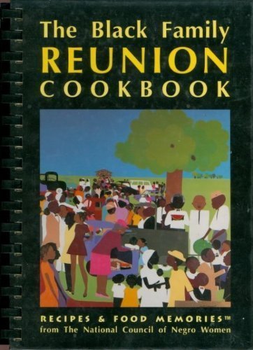 Black Family Reunion Cookbook