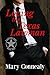 Loving the Texas Lawman: A Texas Lawman Romantic Suspense (Garrison's Law Book 1) by Mary Connealy