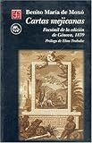 Cartas Mexicanas : (Facsímil de la Edición de Génova, 1839), Maxó, Benito María, 9681649567