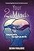 Your 2 Minds: Using Your Mind to Transform Your Life by Suzana Mihajlovic, Peggy McColl