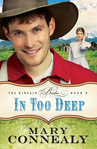 In Too Deep (The Kincaid Brides) (Volume 2) In Too Deep (The Kincaid Brides) (Volume 2)