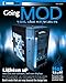 Going Mod: 9 Cool Case Mod Projects (ExtremeTech) by Russ Caslis