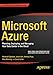 Microsoft Azure: Planning, Deploying, and Managing Your Data Center in the Cloud
