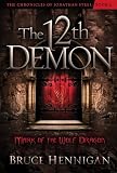 The Twelfth Demon, Mark of the Wolf Dragon (The Chronicles of Jonathan Steel)