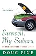 Farewell, My Subaru: An Epic Adventure in Local Living