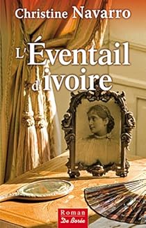 couverture de : L'Eventail d'ivoire