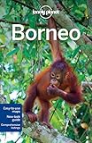 Image de Lonely Planet Borneo (Regional Travel Guide)