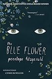 The Blue Flower: A Novel