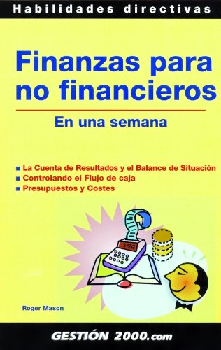 Download Finanzas Para No Financieros En Una Semana Roger Mason Pdf Netgastnislong