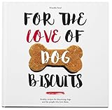 For the Love of Dog Biscuits by 