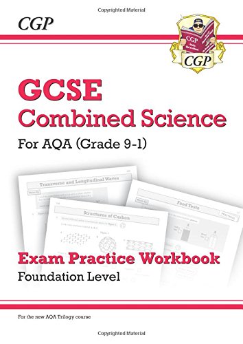 [Free] New Grade 9-1 GCSE Combined Science: AQA Exam Practice Workbook - Foundation KINDLE