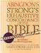 The Exhaustive Concordance of the Bible: Showing Every Word of the Text of the Common English Vers