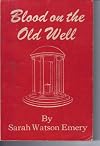 Blood on the old well