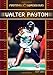 Walter Payton (Reform Movements in American History)