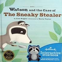 Watson and the Case of The Sneaky Stealer 1595303561 Book Cover