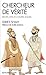 Chercheur de Verite: Récits, Dits Et Contes Soufis - Nvelle Éd. (Collections Spiritualites) (Frenc by