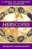 HerScopes: A Guide to Astrology for Lesbians by Charlene Lichtenstein