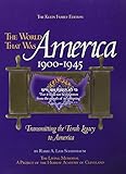 The World That Was: America 1900-1945: Transmitting the Torah Legacy to America by 