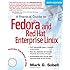 A Practical Guide to Fedora and Red Hat Enterprise Linux (6th Edition)